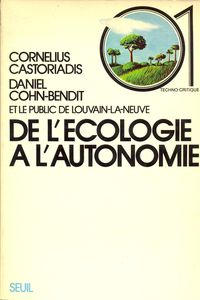 Exceptionnel : débat Conh-Bendit – Castoriadis à LLN en 1980 (retranscription)