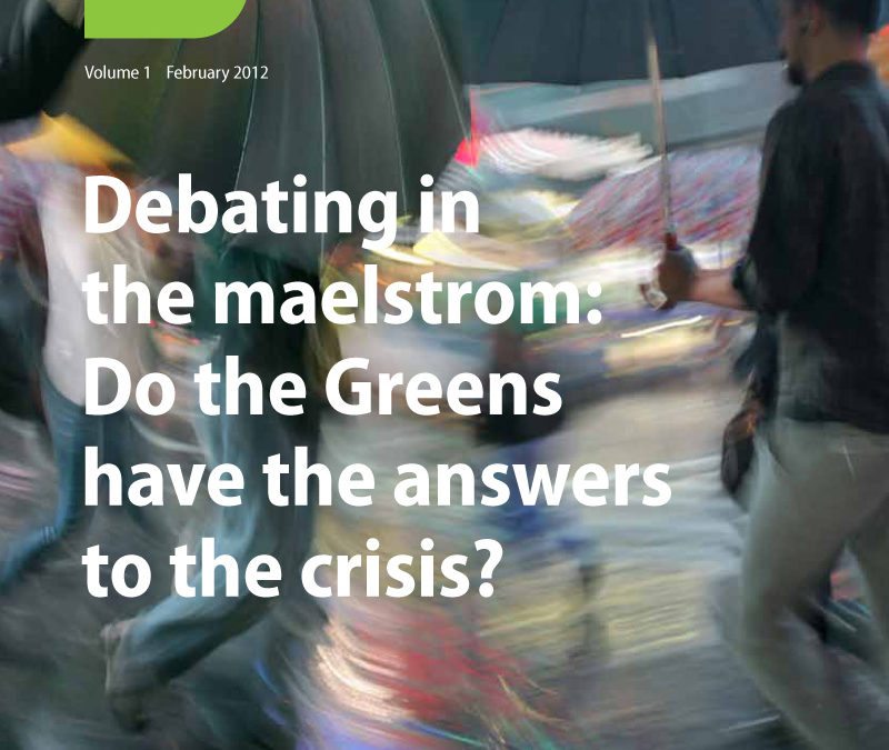 DEBATING IN THE MAELSTROM (Green European Journal)