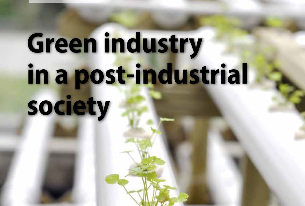 Green Industry in a post-industrial society (Green European Journal)