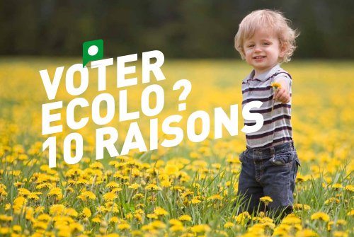 Le top 10 des raisons de voter ECOLO