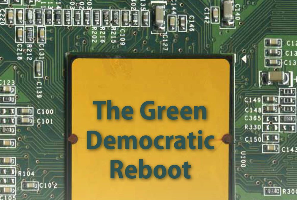 Les Verts relancent la démocratie