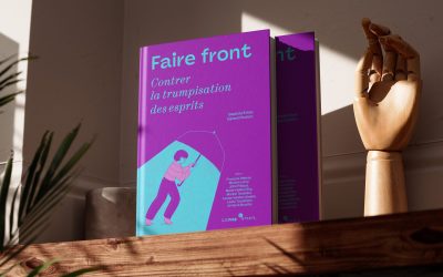 Sortie du livre : FAIRE FRONT | Contrer la trumpisation des esprits